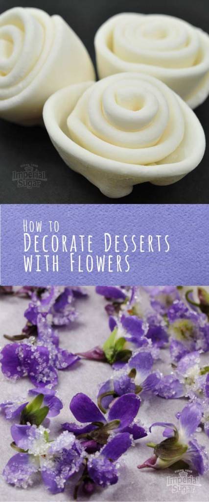 How to decorate desserts with flowers 