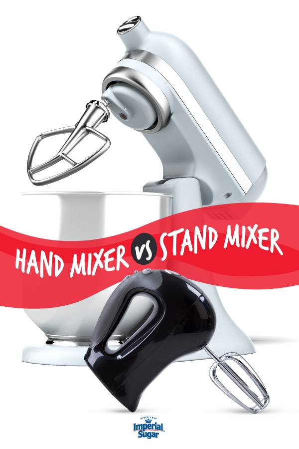 Choosing a Hand Mixer or Stand Mixer