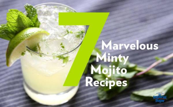 7 Marvelous Minty Mojito Recipes Imperial 