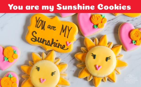 You Are My Sunshine Decorated Sugar Cookies imperial