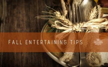 Fall Entertaining Tips - Easy Appetizer & Beverage Recipes