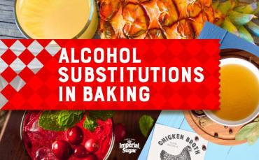 Alcohol Substitute Suggestions for Boozy Dessert Recipes Imperial 